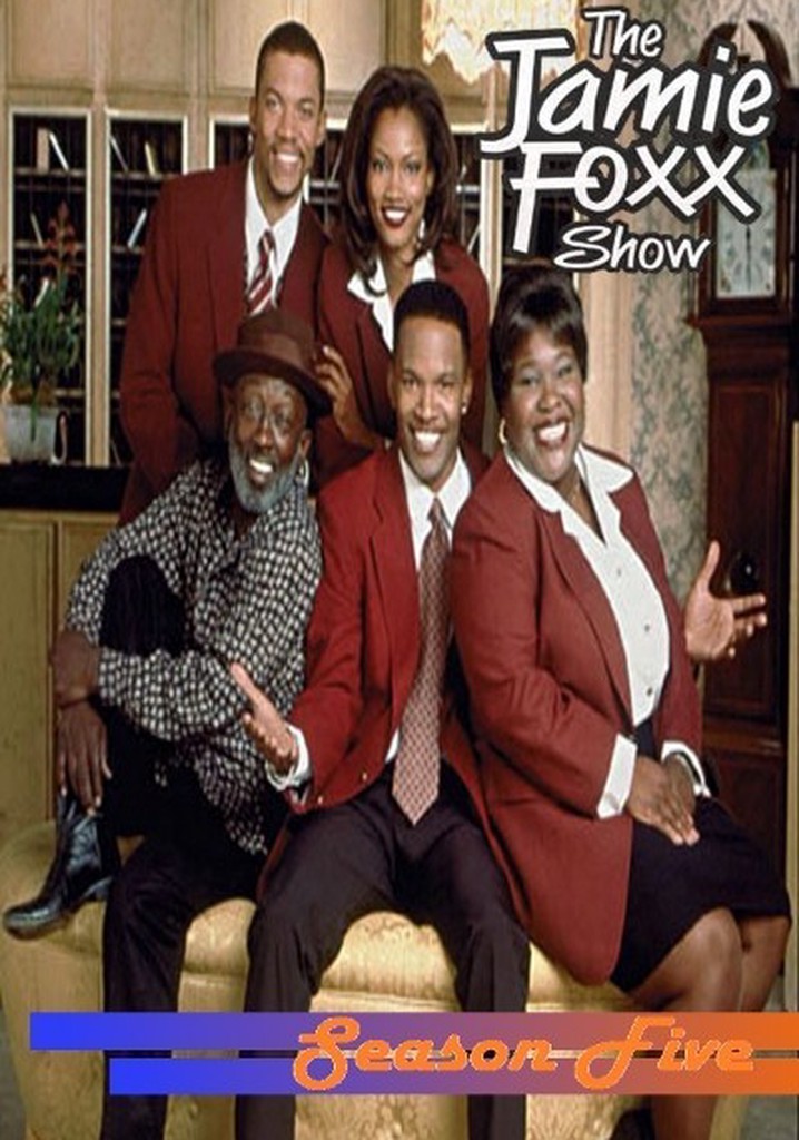 The Jamie Foxx Show Season 5 watch episodes streaming online
